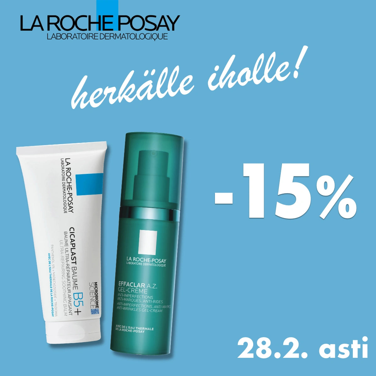 La Roche-Posay -15% helmikuun ajan