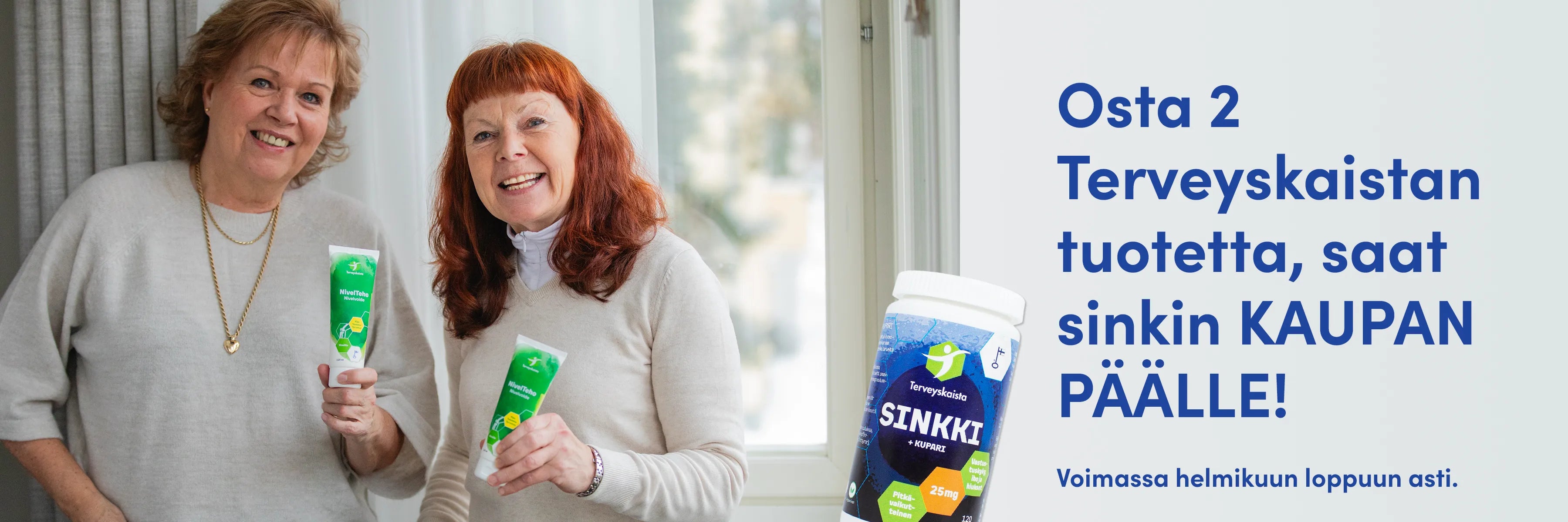Kahden Terveykaista-tuotteen ostajalle Sinkki kaupan päälle